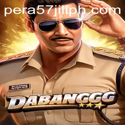 Unveiling the Thrills of DABANGGG: An In-Depth Look into the Game with PERA57 JILI