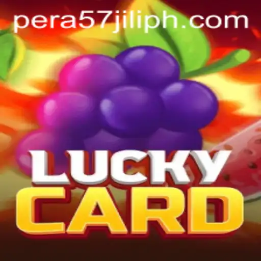 Discover the Excitement of LuckyCard: A Thrilling Experience with PERA57 JILI