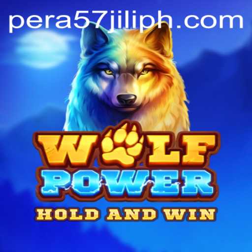 Exploring WolfPower: A Thrilling Game Experience with PERA57 JILI